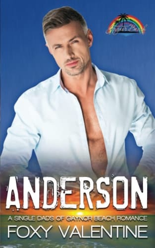 Anderson (Single Dads of Gaynor Beach)
