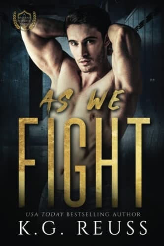 As We Fight: A Dark College Romance (A Mayfair University Novel)