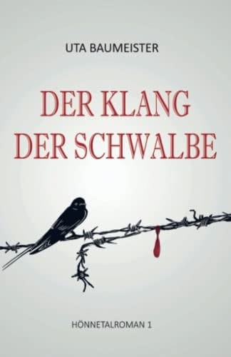 Der Klang der Schwalbe (Hönnetalroman) (German Edition)