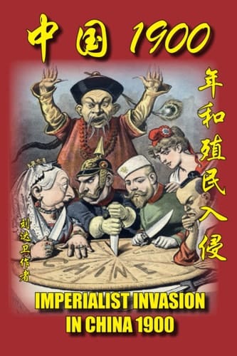 Imperialism and Colonialism in the China of 1900