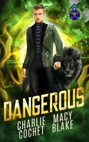 Dangerous (Shifter Scoundrels)