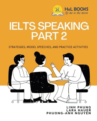 IELTS Speaking Part 2: Strategies, Model Speeches, and Practice Activities