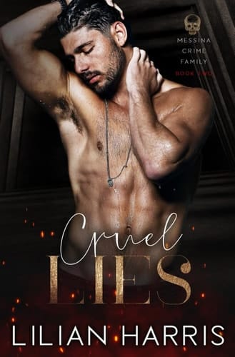 Cruel Lies: Special Edition (Messina Crime Family: Special Edition)