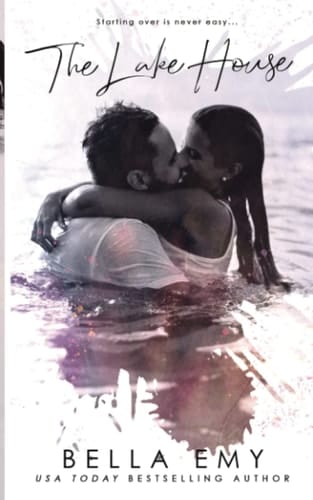 The Lake House: a contemporary romance novel (Silver Mist Escapes)