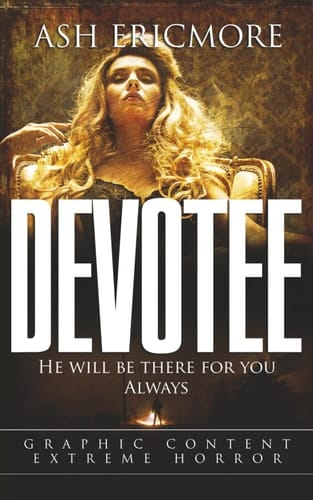 Devotee: Extreme Horror