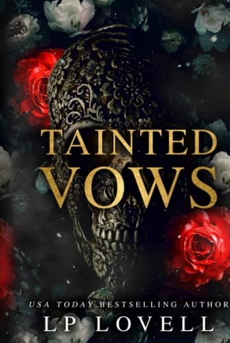Tainted Vows: A Dark Mafia Romance