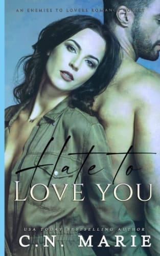 Hate to Love You: An Enemies to Lovers Box Set