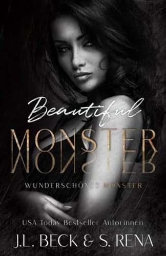 Beautiful Monster: Wunderschönes Monster (German Edition)