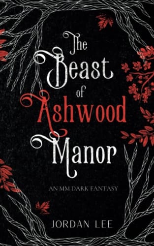 The Beast of Ashwood Manor (Ashwood Curse Book 1)
