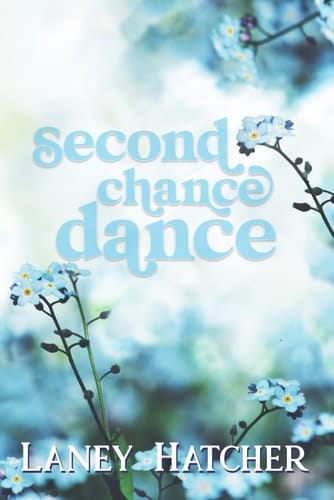 Second Chance Dance: Special Edition (Bartholomew Series: Special Edition Paperbacks)