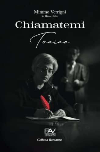 CHIAMATEMI TONINO (Italian Edition)