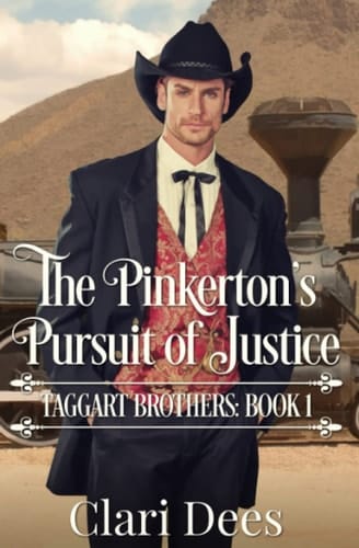 The Pinkerton's Pursuit of Justice (Taggart Brothers)