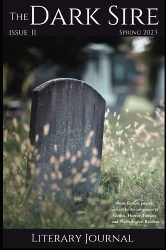 The Dark Sire: Issue 11 (Spring 2023)