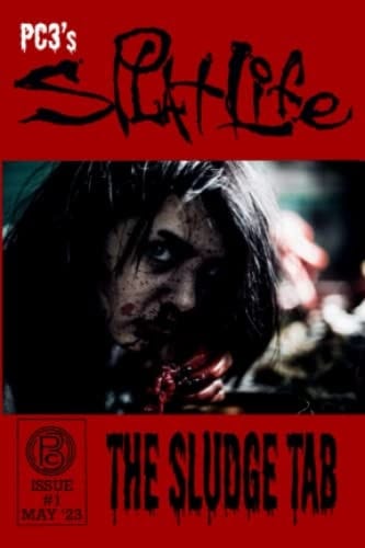 The Sludge Tab (PC3's Splat Life)