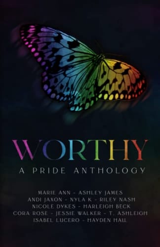 Worthy: A Pride Anthology