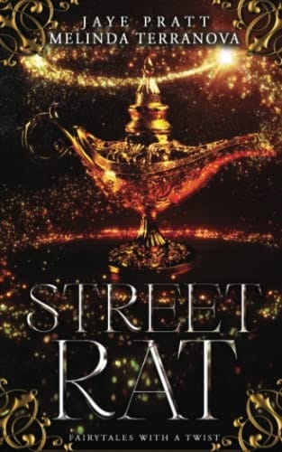 Street Rat: Fairytales with a Twist