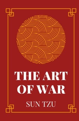 The Art Of War Annotated: The art of war sun tzu