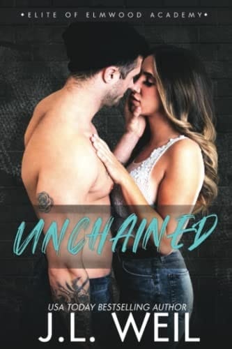 Unchained The Dorms, A Dark College Romance