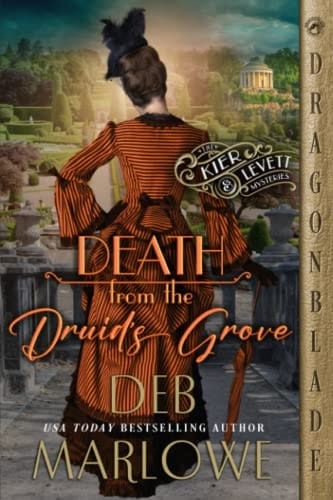 Death from the Druid's Grove (The Kier and Levett Mystery Series)