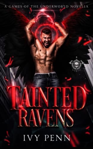 Tainted Ravens A Games of the Underworld Novella