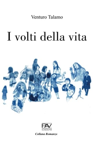 I VOLTI DELLA VITA (Italian Edition)