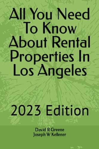 All You Need To Know About Rental Properties In Los Angeles: 2023 Edition