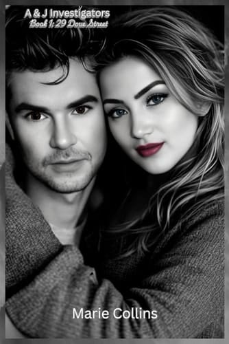 A & J INVESTIGATORS: Book 1: 29 Dove Street