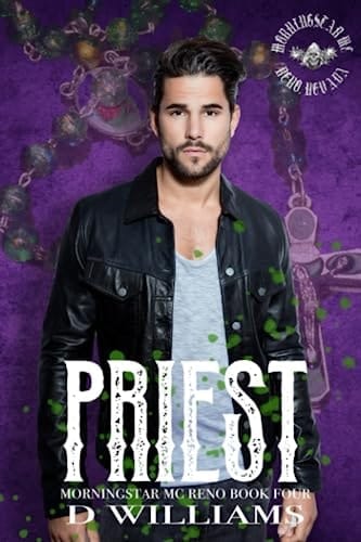 Priest: A MorningStar Mc Novel, Reno Chapter Book Four (MorningStar MC Novels, Reno Chapter)