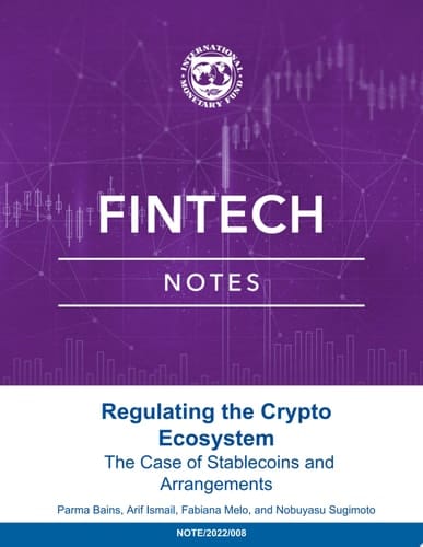 Regulating the Crypto Ecosystem The Case of Stablecoins and Arrangements