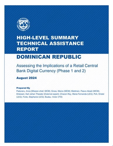 Dominican Republic Assessing the Implications of a Retail Central Bank Digital Currency (Phase 1 and 2)