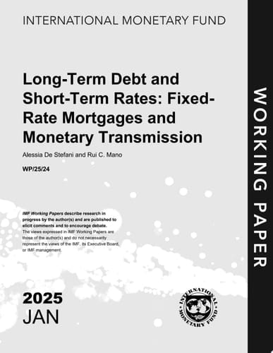 Long-Term Debt and Short-Term Rates Fixed-Rate Mortgages and Monetary Transmission