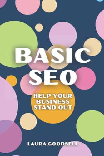 BASIC SEO: Help your website stand out from the crowd with these SEO tips
