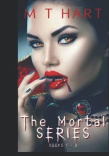 MT Hart Presents "The Mortal Series": The Mortal Series
