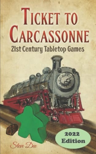 Ticket to Carcassonne: 21st Century Tabletop Games : 2022 Edition