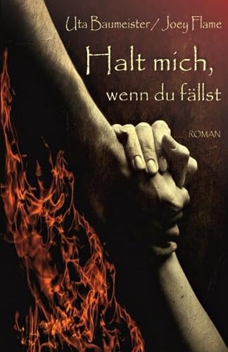 Halt mich, wenn du fällst (German Edition)