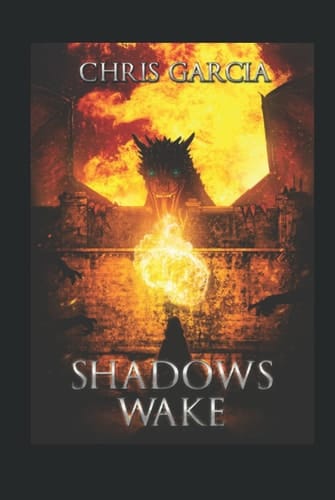 Shadow's Wake: Mythics, Book 1 (Fantasy World)