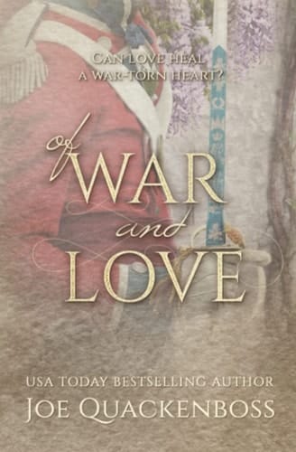 Of War and Love