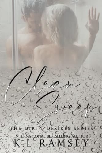 Clean Sweep (Dirty Desires)