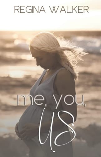Me, You, Us: (A gripping story about a marriage facing the painful unexpected.)