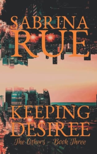 Keeping Desiree (The Others)