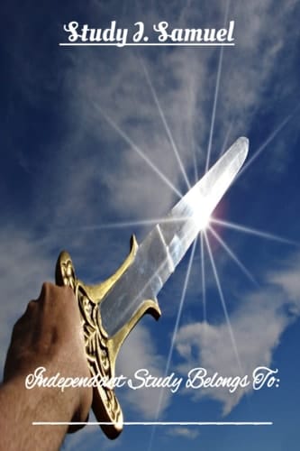 Study I. Samuel: Bible Study journal for independent study