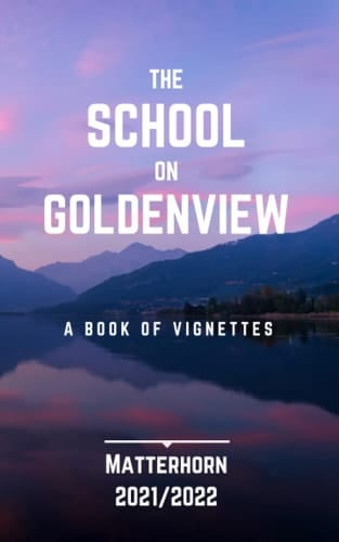 The School on Goldenview