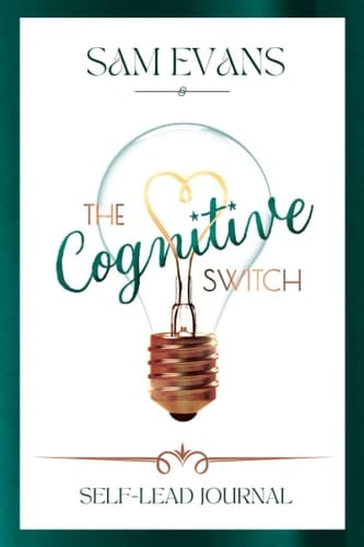 The Cognitive Switch Self-Lead Journal