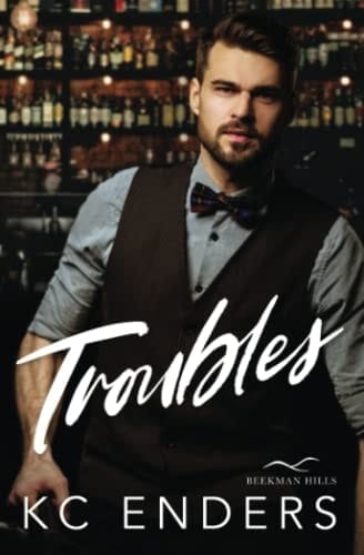 Troubles (Beekman Hills)