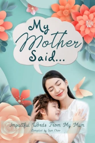 My Mother Said