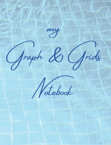 my Graph & Grids Notebook: Graph / Grid Paper Composition Notebook | 120 Sheets | Large: 8.5” x 11” (21.59 x 27.94 cm) | School | College | Math | ... Crafting | Hobbies | Quilting | Arts & Crafts