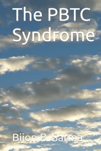 The PBTC Syndrome