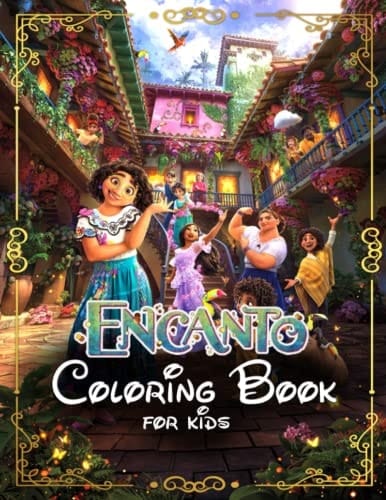 Ēncanto Coloring Book For Kids: (2022 edition) JUMBO Coloring Book OVER 100 Pages, A great gift With great Illustrated Artworks for anyone who loves Ēncanto, Kids Ages 4-8 and Toddler ages 2-4
