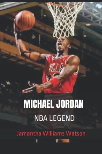 MICHAEL JORDAN: NBA LEGEND