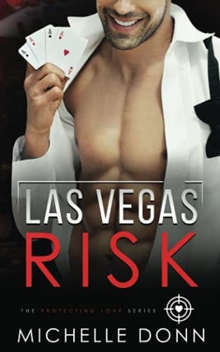 Las Vegas Risk A Romantic Suspense Novel